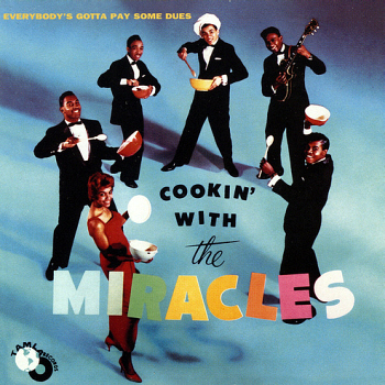 The Miracles' second album, 'Cookin' With The Miracles', on which this song appears (and on the cover, too!)