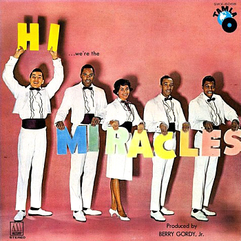 The Miracles' début LP 'Hi! We're the Miracles', which features this song (and this version, not the later remake).
