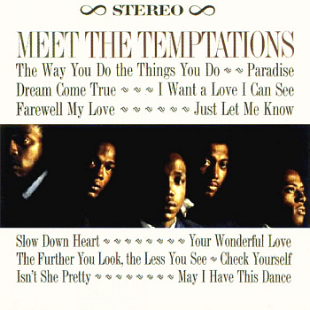 The stereo version of the group's grab-bag début album, 'Meet the Temptations', released on the back of this single's breakthrough success. Scan kindly provided by Gordon Frewin, reproduced by arrangement.