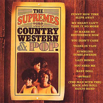 The Supremes' ill-considered 1965 LP '...Sing Country Western & Pop', which (rather belatedly) featured this song.