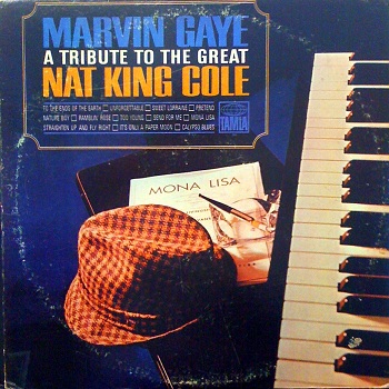 Marvin's 'other' LP of 1966, 'A Tribute to the Great Nat King Cole', the fifth and final album of MOR material Marvin cut in the Sixties; it's also the best, though no tracks from it were used on Motown 45s and so it won't trouble us here on Motown Junkies.
